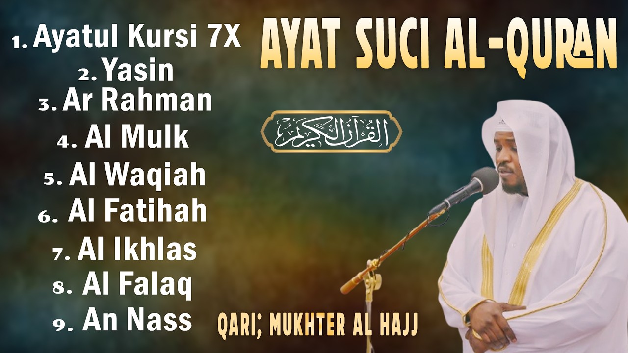 BACAAN AL-QURAN yang sangat merdu | Alfatiha, Alkahfi,Yasin,Alwaqia, Arrahman, AAlmulk, Almoeathat
