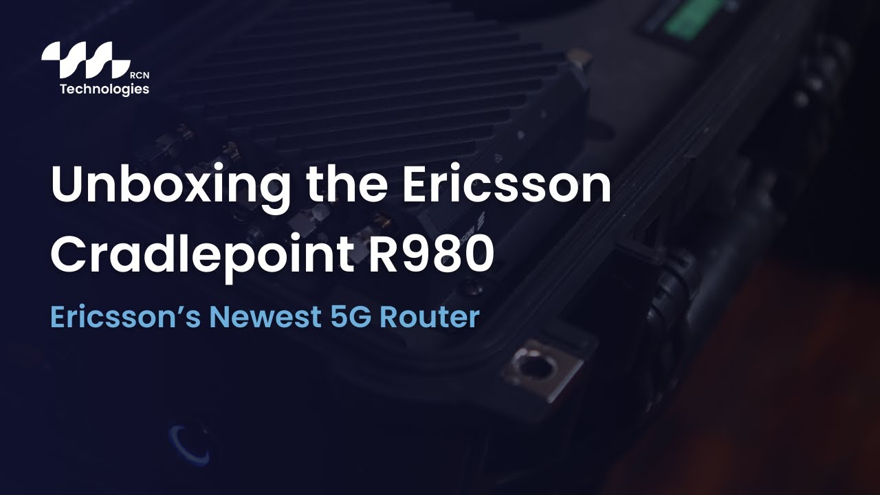 Unboxing the Ericsson Cradlepoint R980