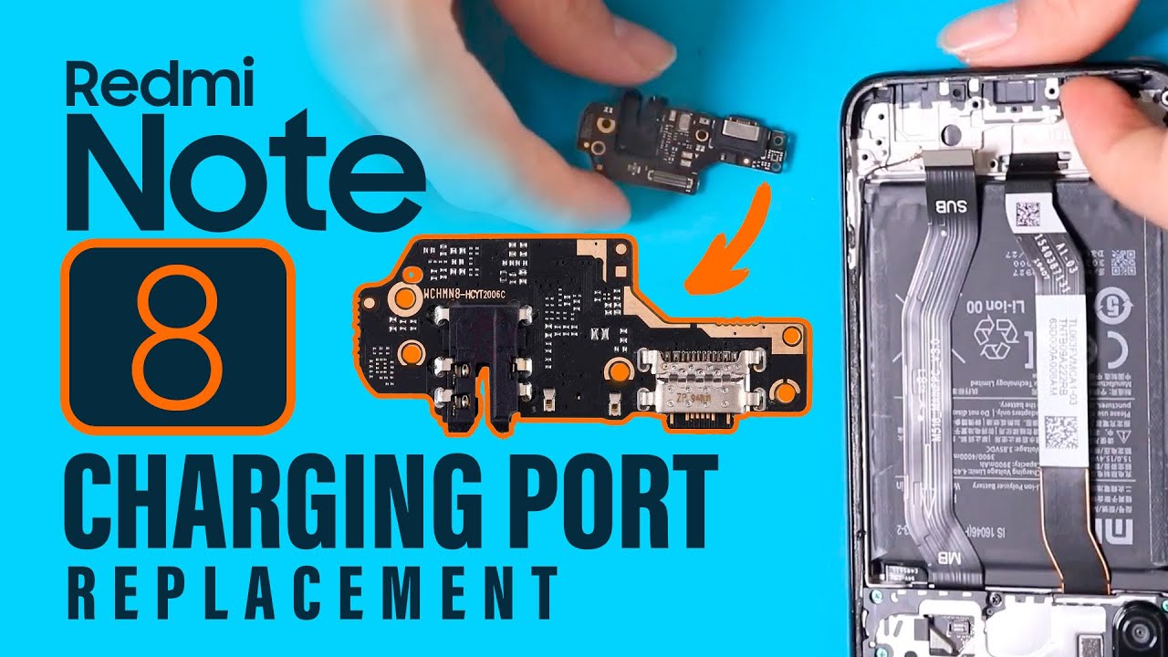 Xiaomi Redmi Note 8 Charging & Headphone Port Replacement