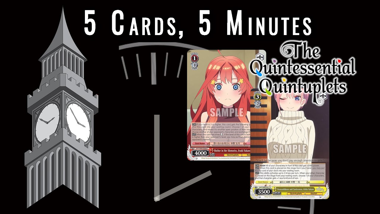 Quintessential Quintuplets 2 (U/C) | Five Cards, Five Minutes | Weiss Schwarz