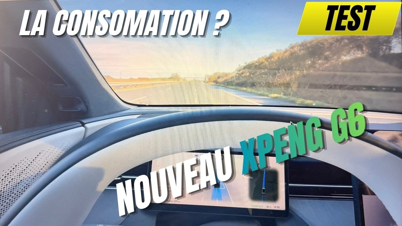 La Consommation du nouveau Xpeng G6