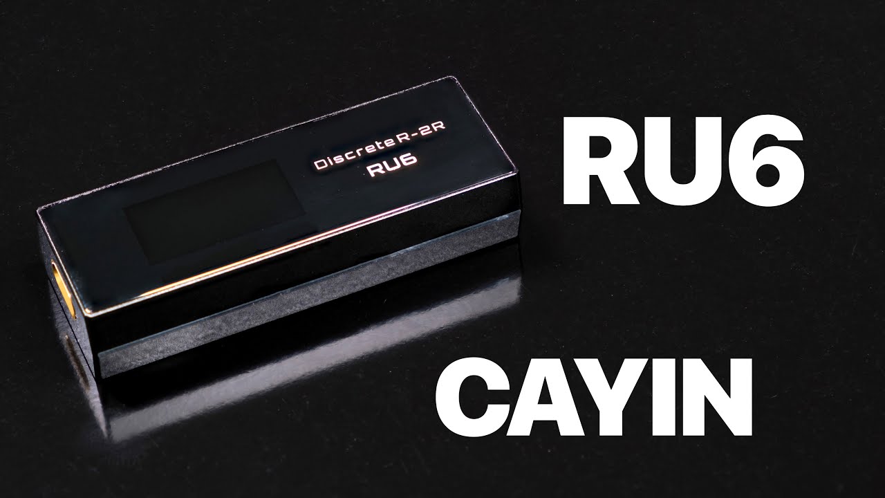 CAYIN RU6 | R-2R | ТОПОВЫЙ ЦАПОУСИЛИТЕЛЬ