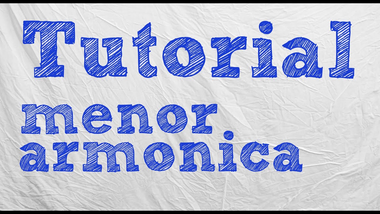 Escala menor armonica - Tutorial de armonia