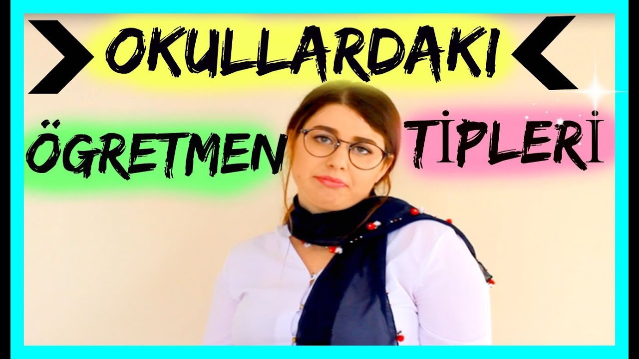 Okullardaki Öğretmen Tipleri