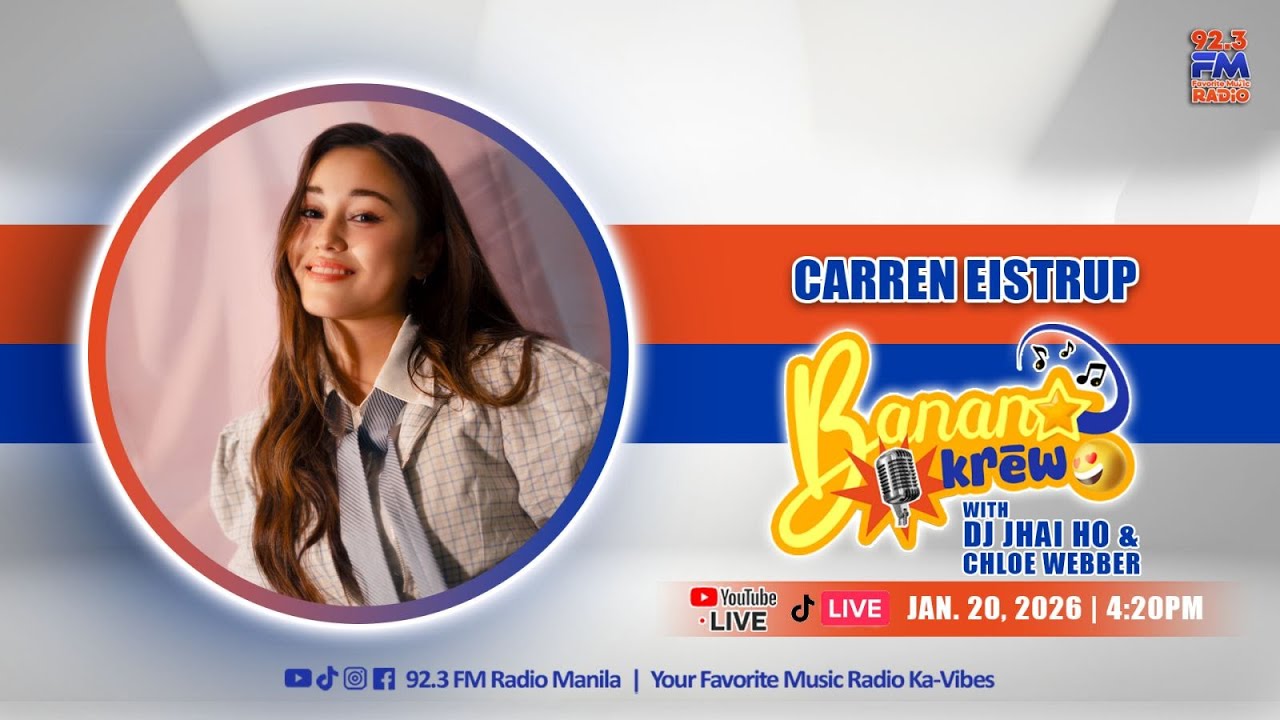 CARREN EISTRUP sa BANANA KREW | JANUARY 20, 2026