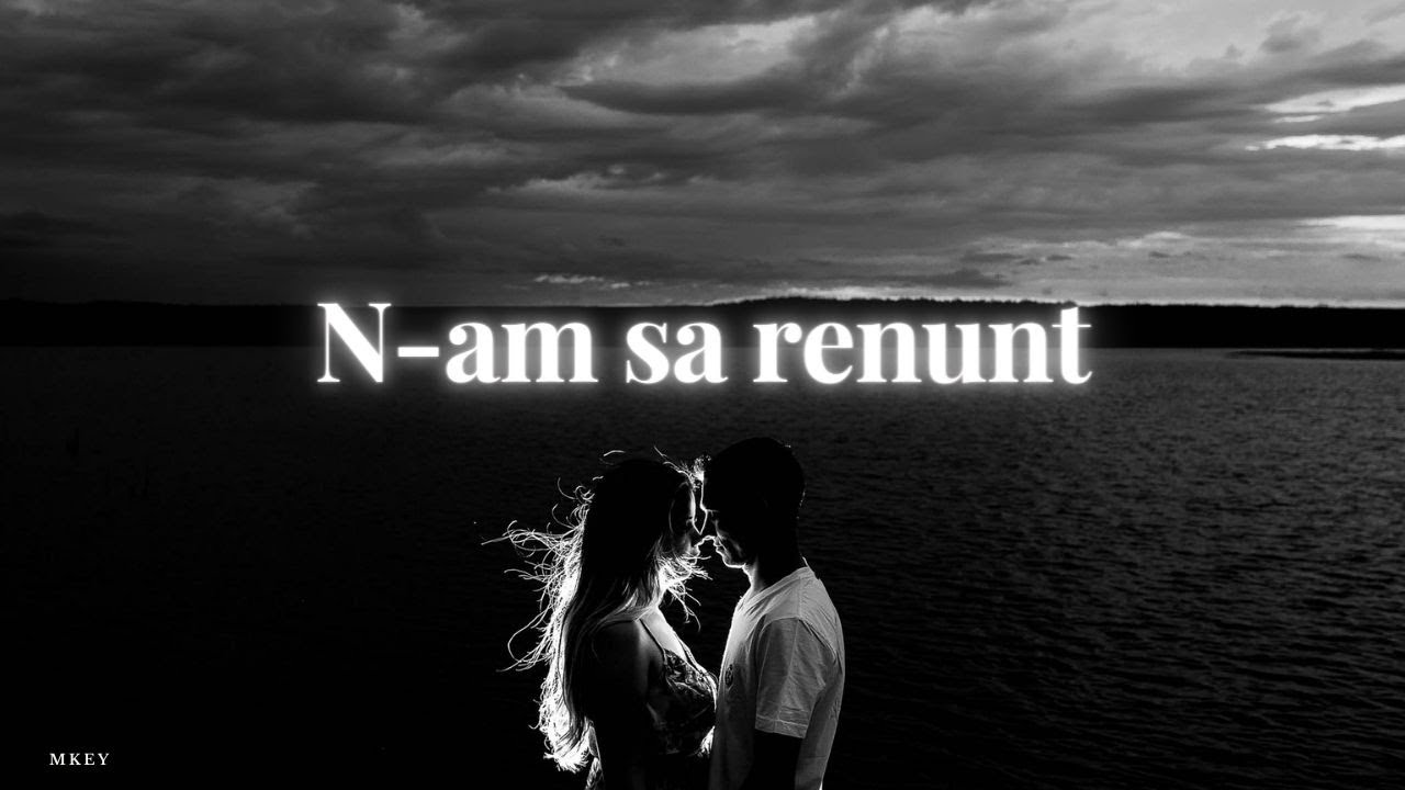 Mkey - N-am sa renunt