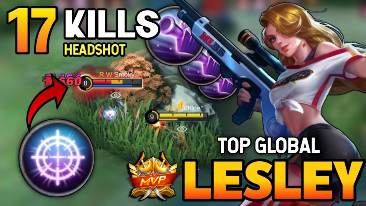 17KILLS! LESLEY BEST BUILD 2021 | TOP GLOBAL LESLEY GAMEPLAY | MOBILE LEGENDS✓