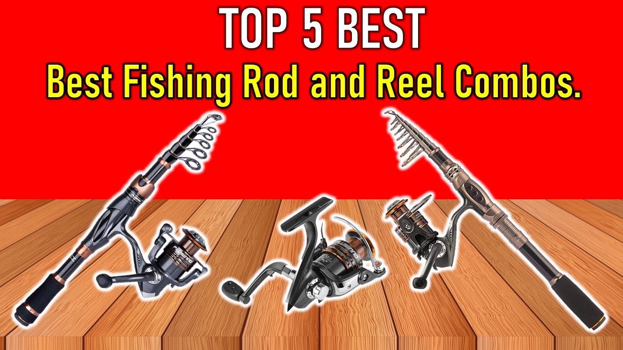 ✅Best Fishing Rod and Reel Combos | Top 5 Best Fishing Rod and Reel Combos.
