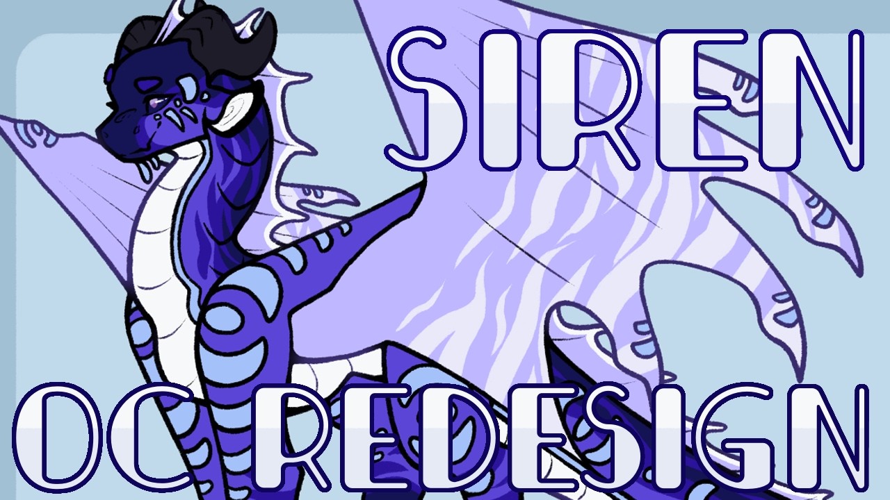 Redesigning Old OCs - Siren! | WHATSISFACE