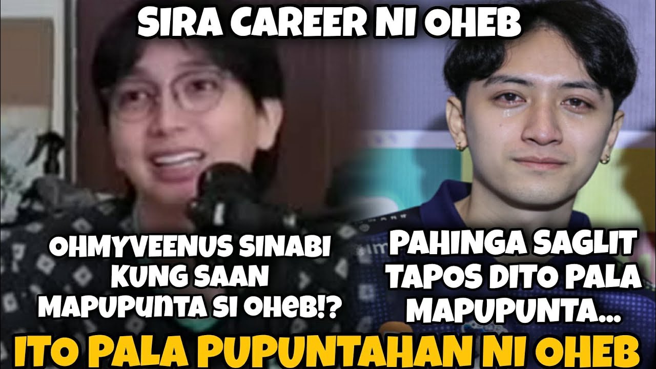 OHMYVEENUS SINABI NA KUNG SAAN MAPUPUNTA SI OHEB!? IIWAN NA ANG MPL! DITO SYA AFTER MAHPAHINGA!