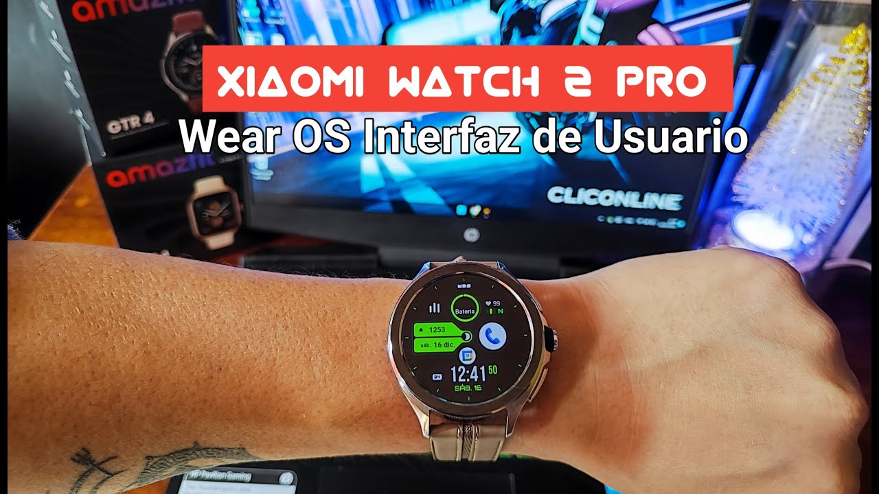 Xiaomi Watch 2 Pro Interfaz de Usuario ! Wear OS