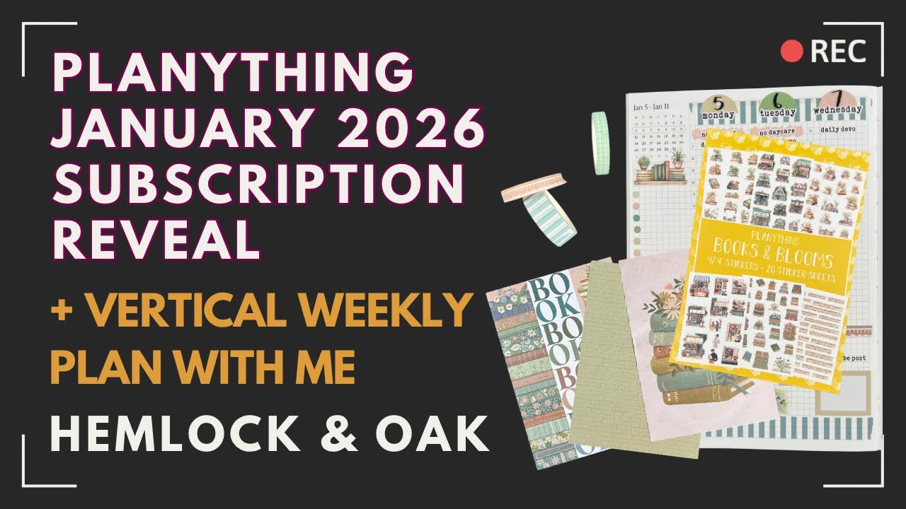 Planything January Subscription Reveal + Hemlock & Oak Vertical Plan with Me