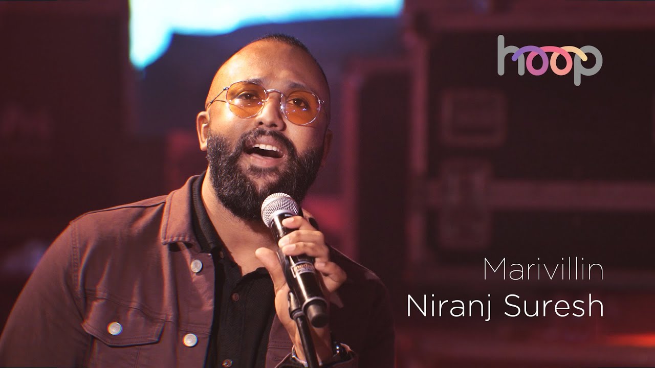 Marivillin - Niranj Suresh - hoop
