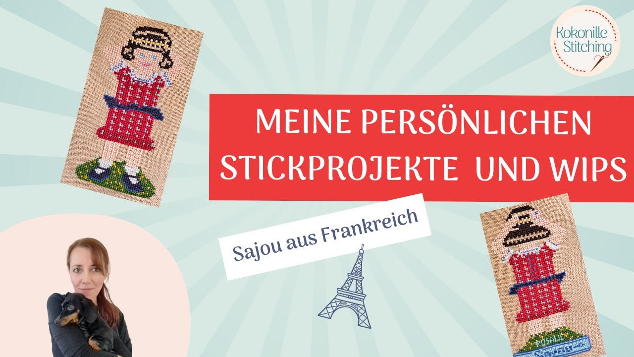 Meine Stickprojekte und Wips - Sajou aus Frankreich