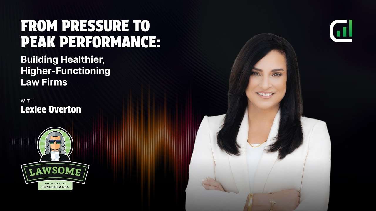 From Pressure to Peak Performance: Building Healthier, Higher-Functioning Law Firms