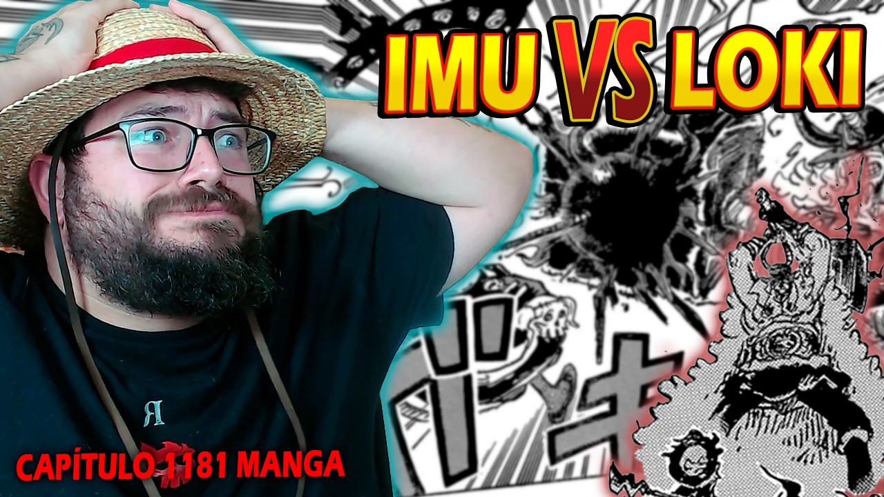 &iexcl;IMU CABREADO! IMU VS LOKI - One Piece 1181 Reacci&oacute;n
