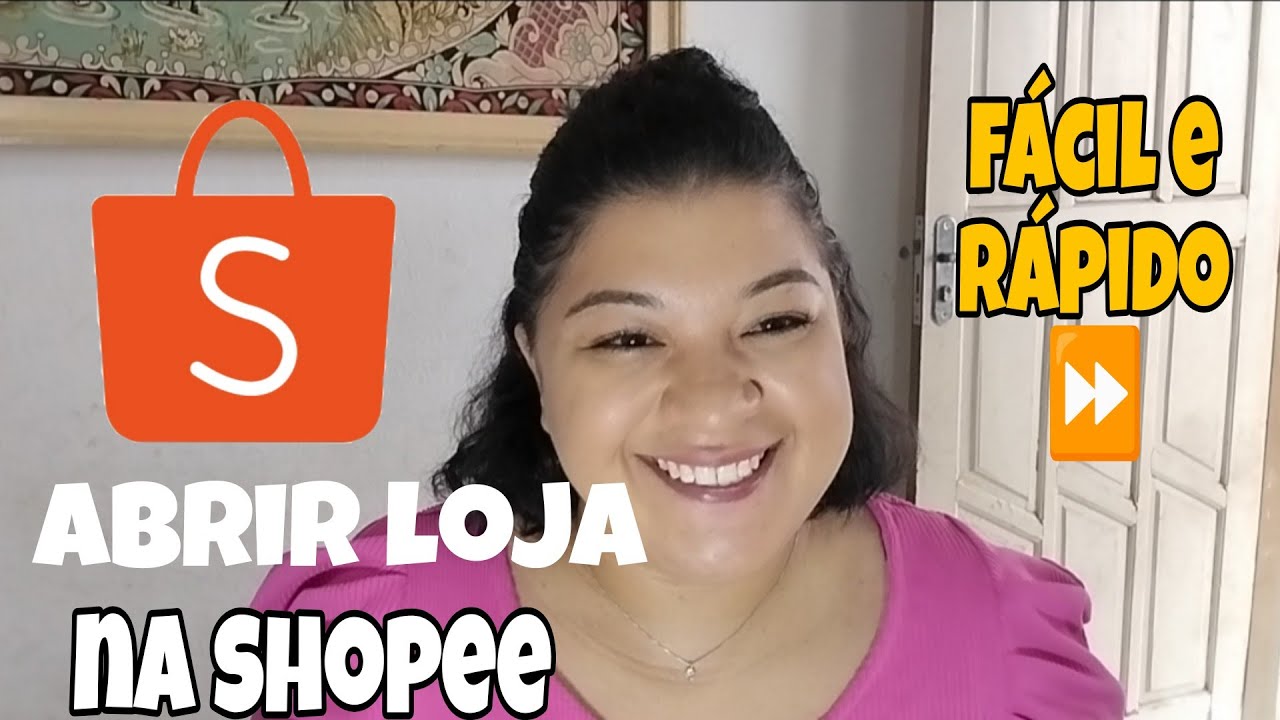 Aprenda Como Criar Sua Loja na Shopee e Comece a Vender Hoje!