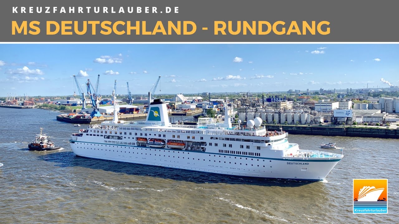 MS Deutschland - Highlights im Rundgang