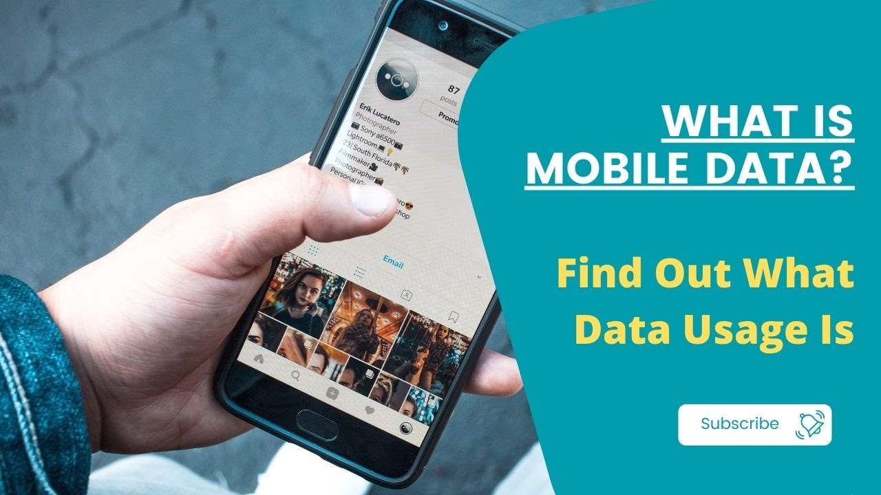 What Is Mobile Data? : Find Out What Data Usage Is