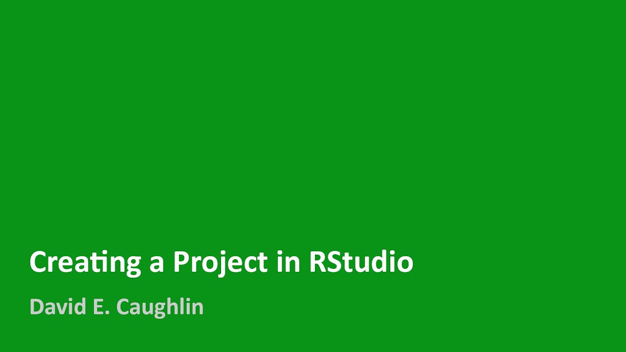 Creating a Project in RStudio