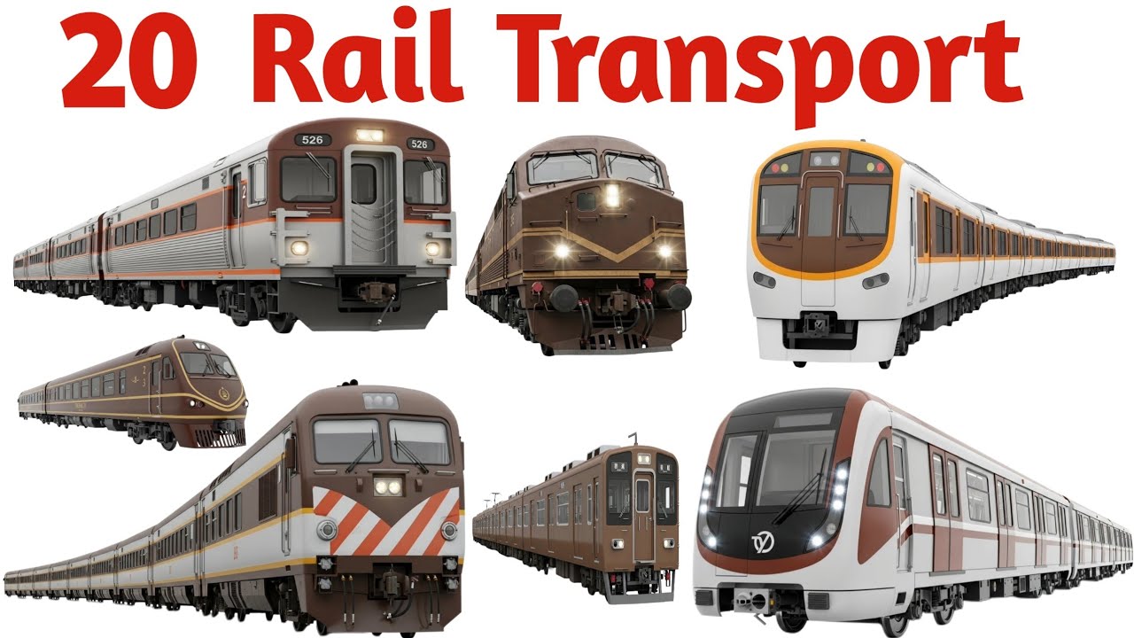 रेल परिवहन के नाम | 20 Rail Transport Names | Train Names for Kids