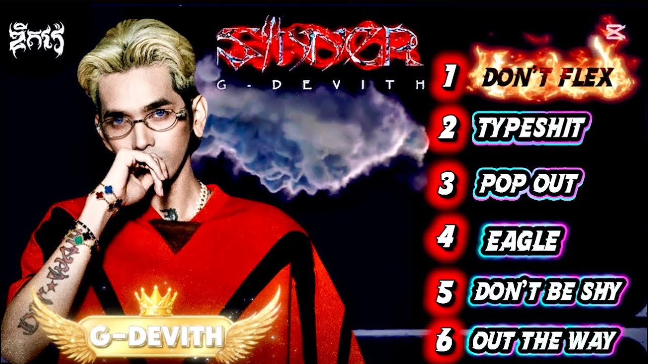 G-DEVITH-NEW ALBUM 2026 ( SINNER ) ជ្រើសរើសមួយ album 2026 G-Devith