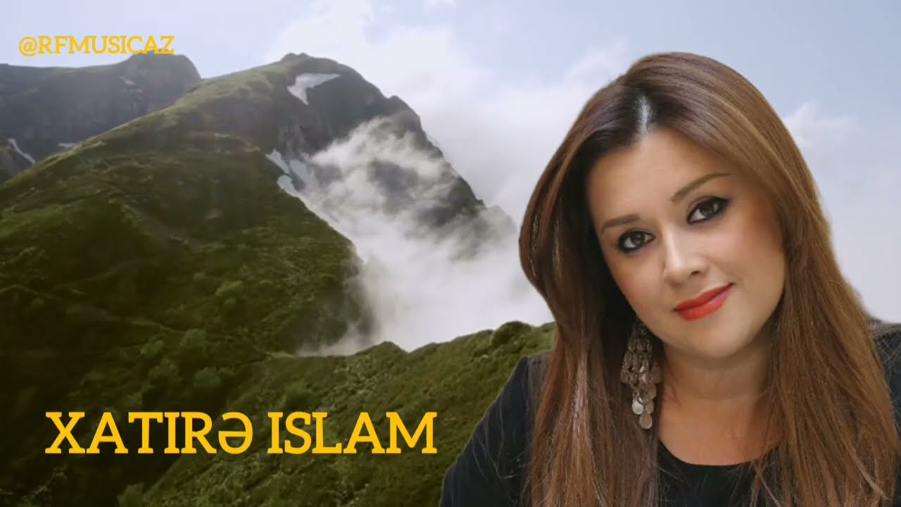 Xatirə Islam _ Şuşanın dağları _ muğam #mugam