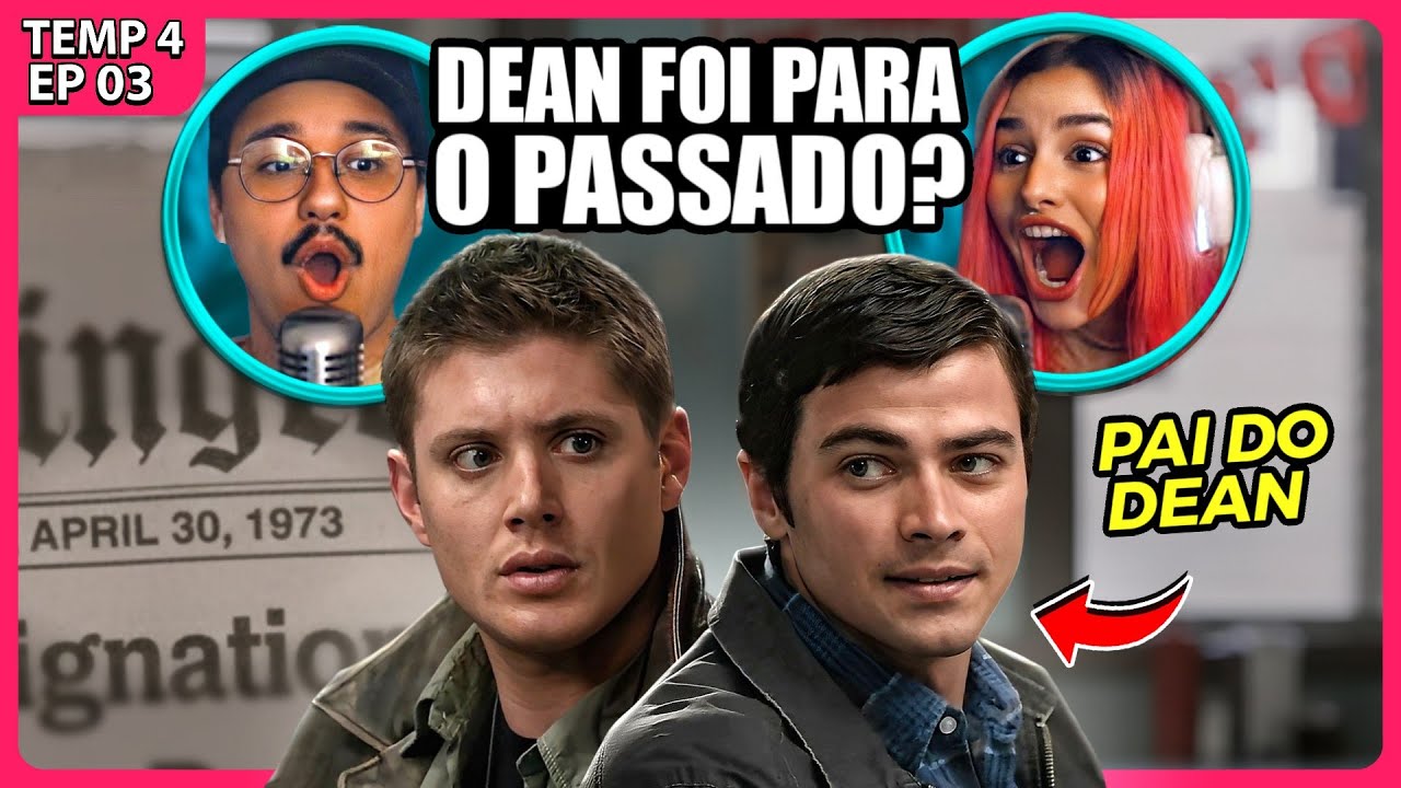 CASTIEL MANDOU DEAN PARA O PASSADO | SUPERNATURAL T04E03
