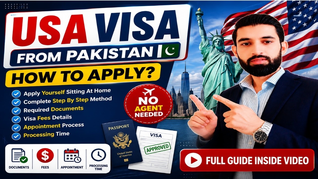 How to Apply USA Visit Visa from Pakistan | Complete Step-by-Step Guide 2026