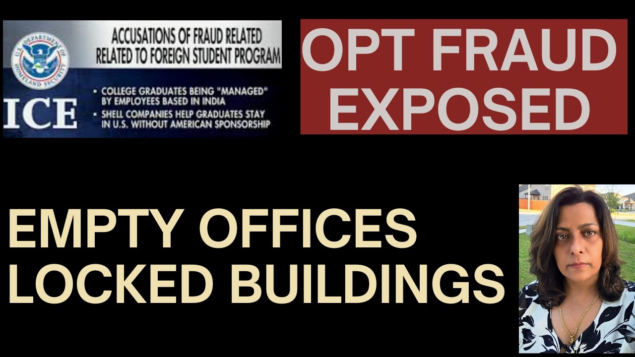 Another Fraud Exposed| International Students Under Scanner| OPT Fraud Crackdown