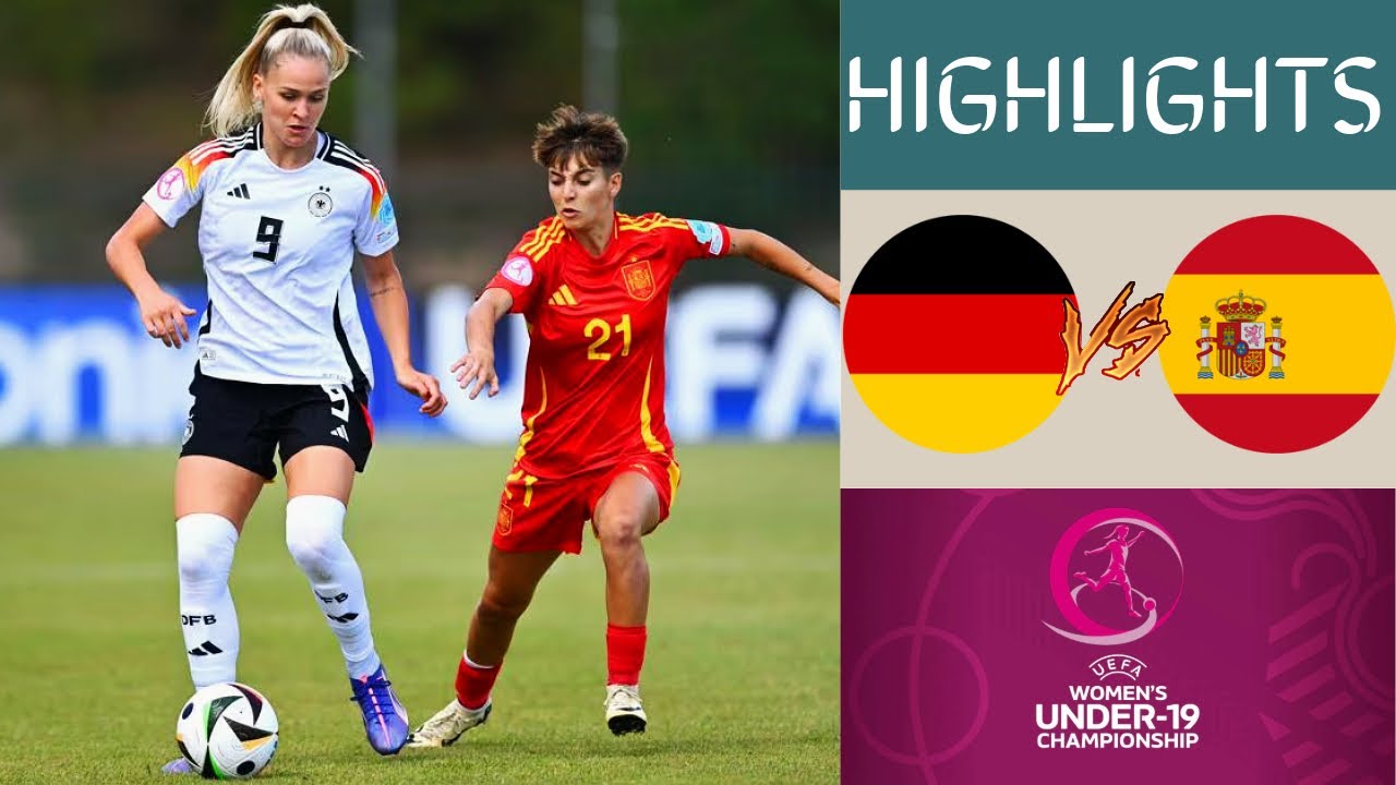 🇩🇪 Germany vs Spain 🇪🇸 UEFA Women's Championship u19 Highlights | Group B
