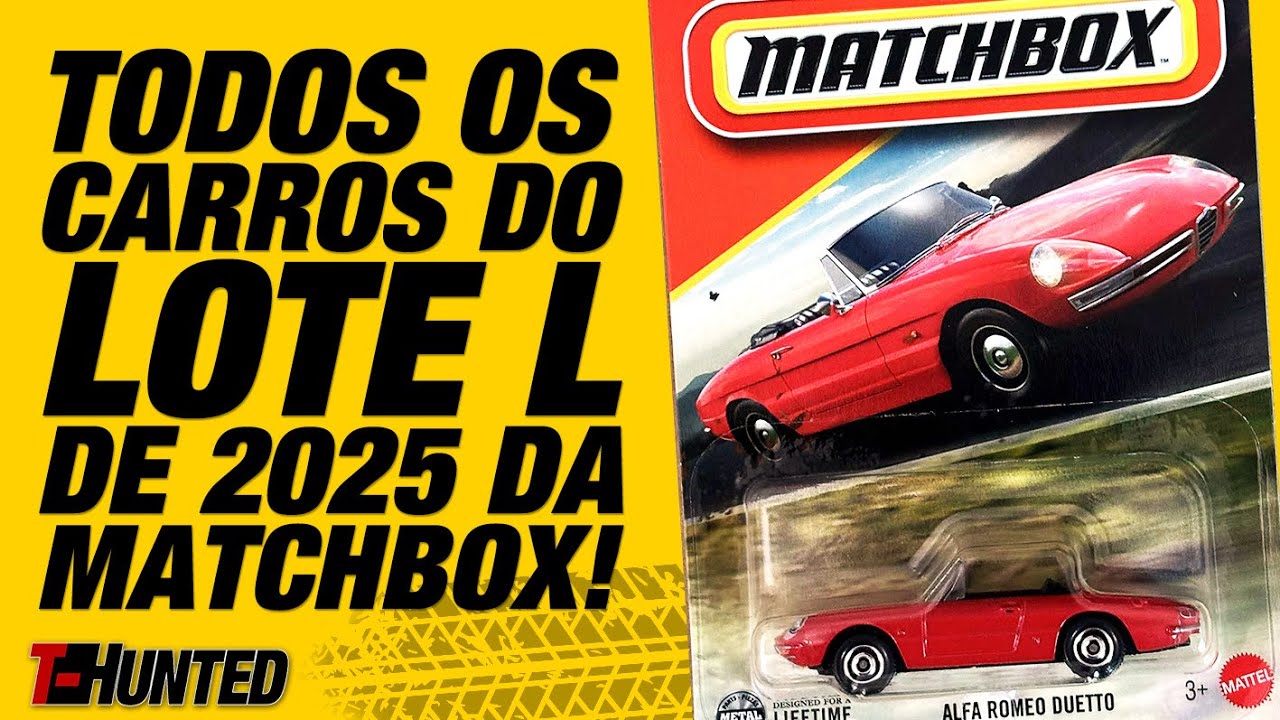 Tudo o que vem no lote “L” de 2025 da Matchbox!