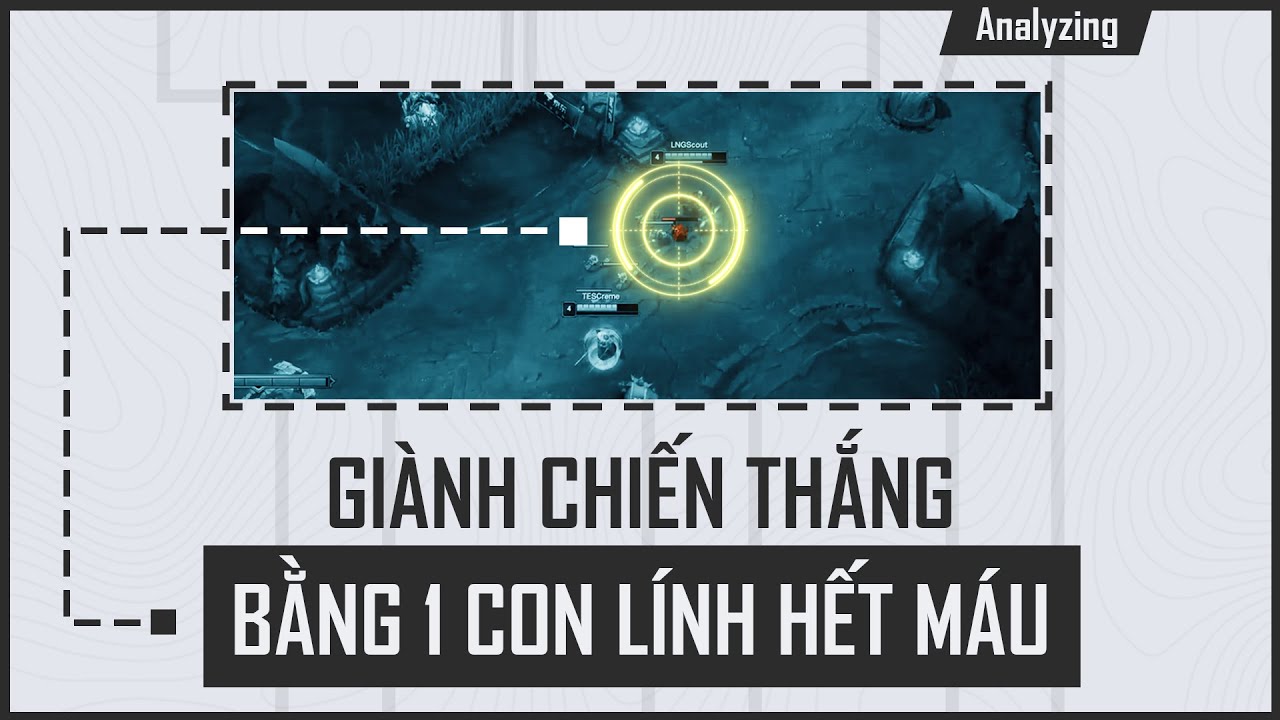 Chiến thuật cực hay của LNG Scout: Giành thắng lợi bằng 1 con lính hết máu - Phân Tích LPL