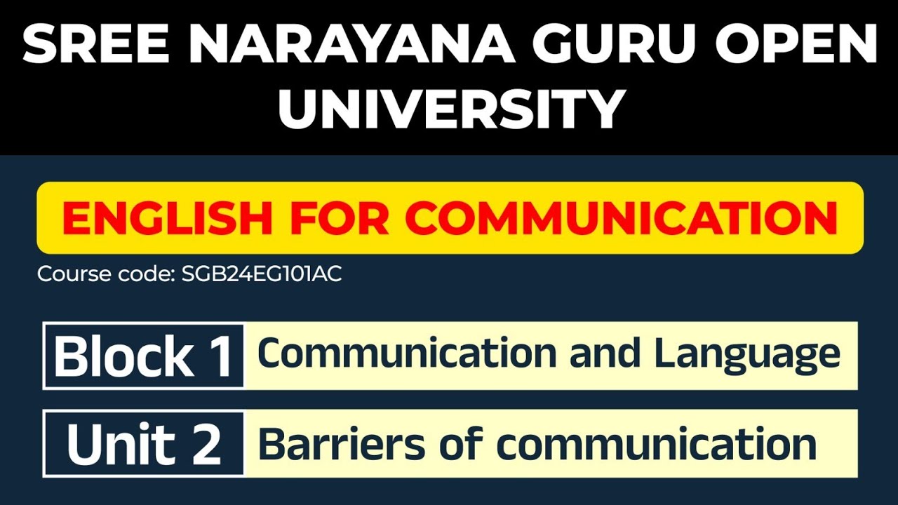 English for communication/unit 2 Barriers of communication/malyalam explanation