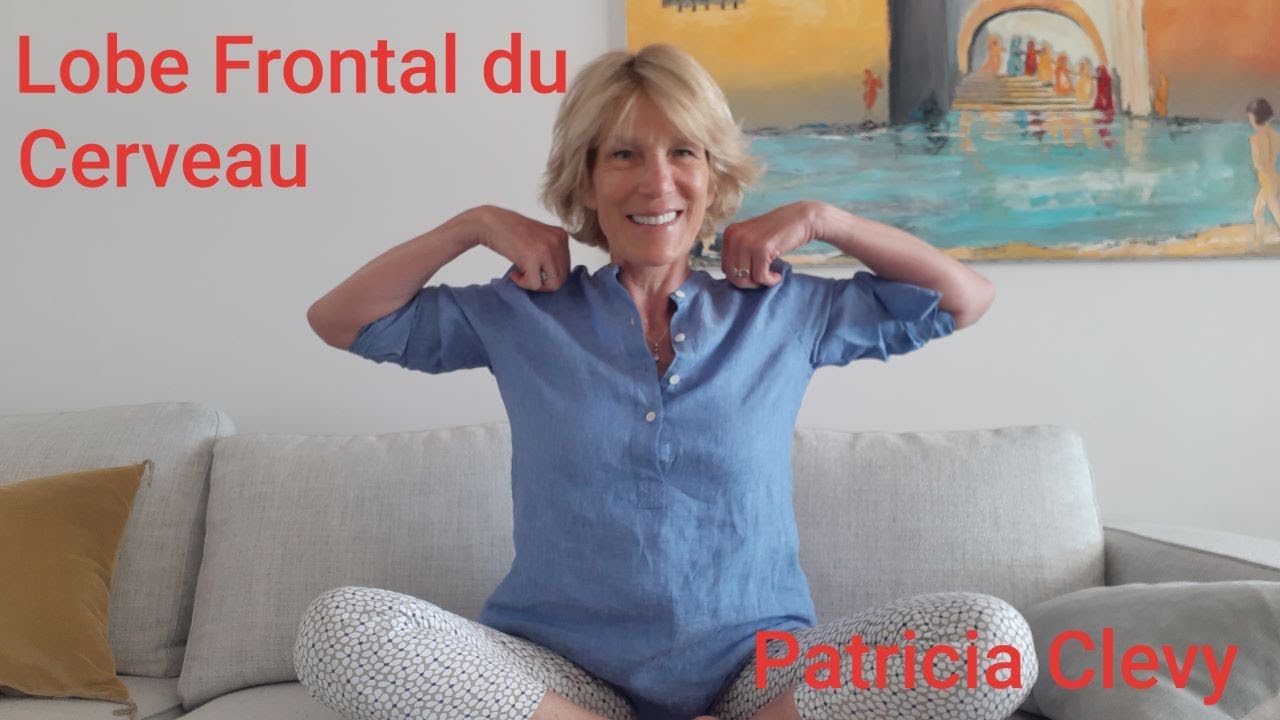 Jeunesse, vitalité et lobe frontal. Kundalini Yoga contre l'anxiété. Avec Patricia Clevy.