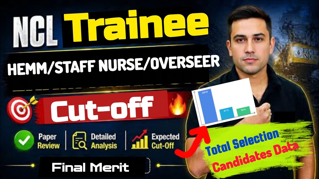 NCL TRAINEE 2026 | HEMM/STAFF NURSE/OVERSEER ☑️ What is the SAFE SCORE? Expected Cut Off