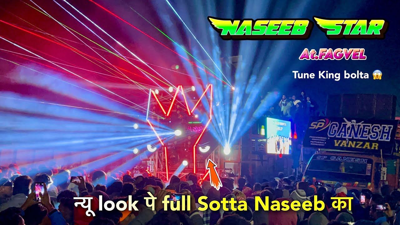 न्यू look पे full Sotta Naseeb का | Naseeb Star Band.at Fagvel
