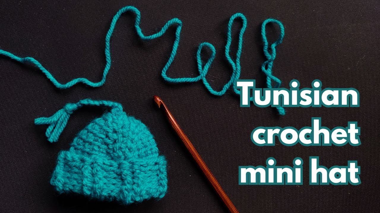 Tunisian crochet mini beanie - process tutorial
