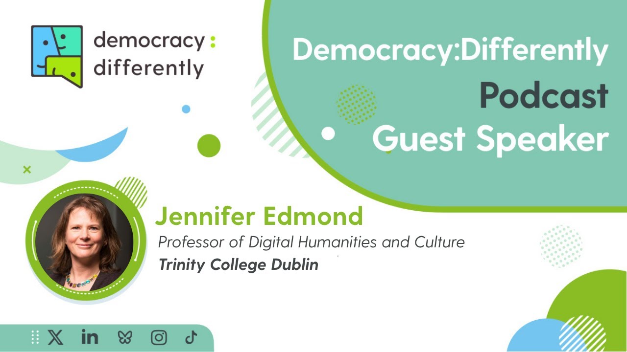 Democracy: Differently Ep.10 Jennifer Edmond on Artificial Intelligence and Alienation