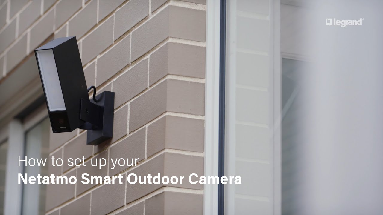 How to: Netatmo Smart Outdoor Camera