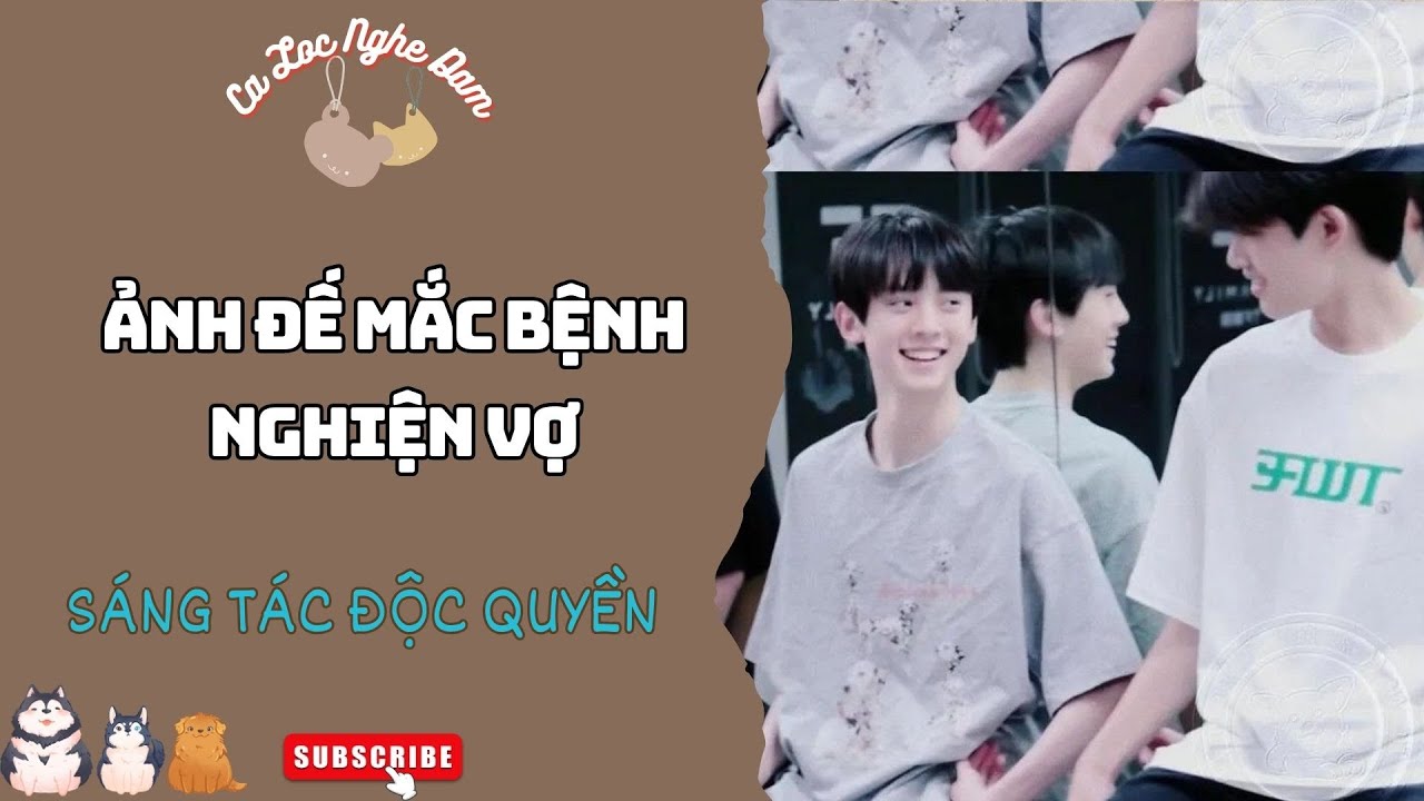 Đam Mỹ Audio | ẢNH ĐẾ MẮC BỆNH NGHIỆN VỢ | Truyện Sáng tác