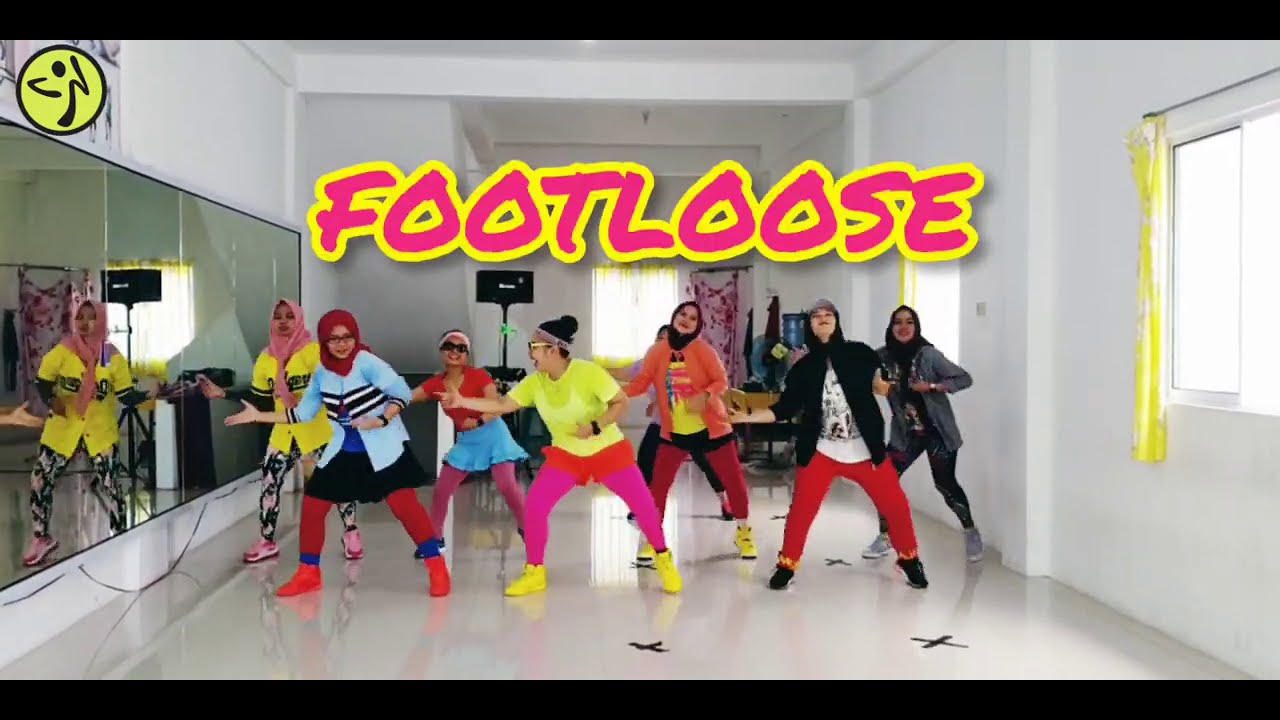 FOOTLOOSE - Kenny loggins || Zumba || Pekanbaru