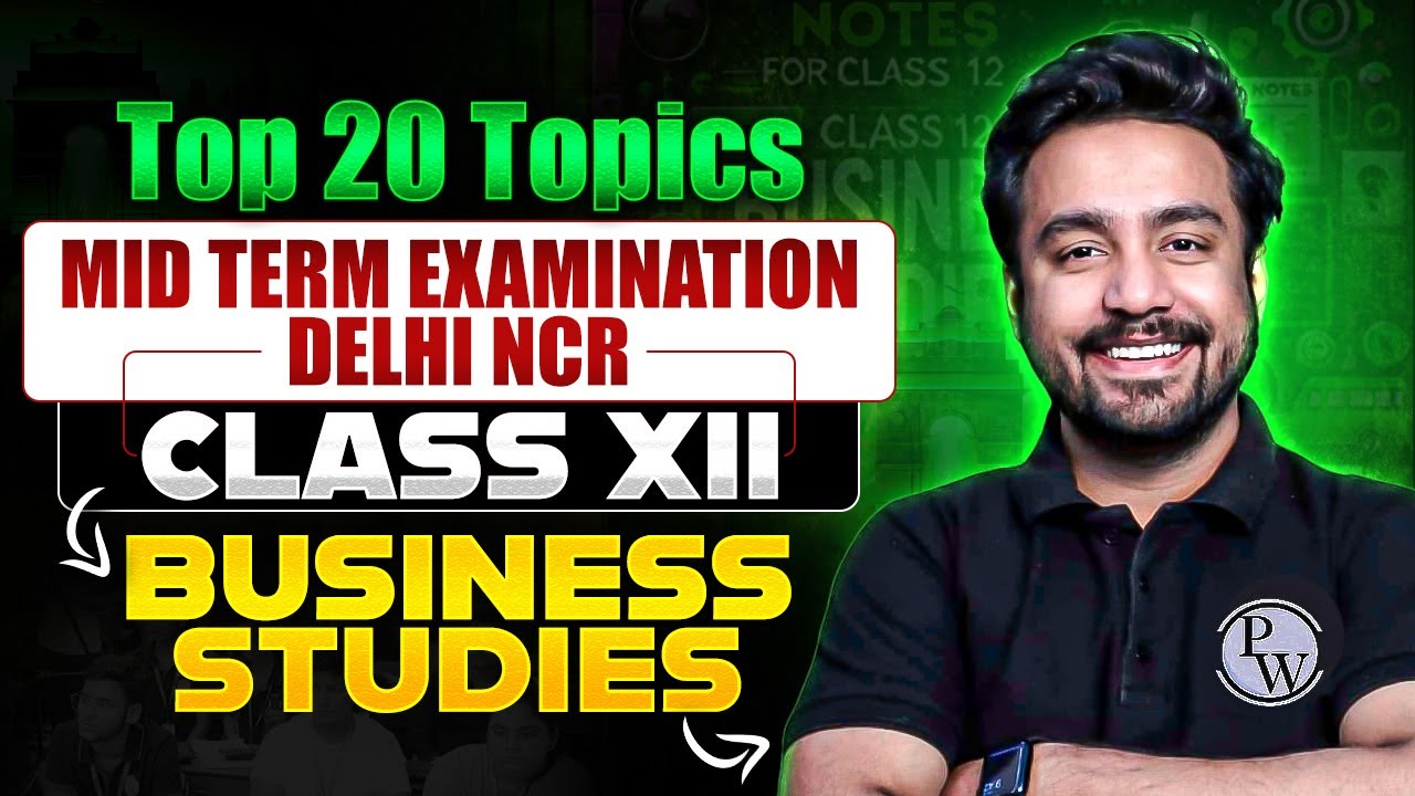 Business Studies Top 20 Topics For Class 12th || Mid Term Examination Delhi NCR