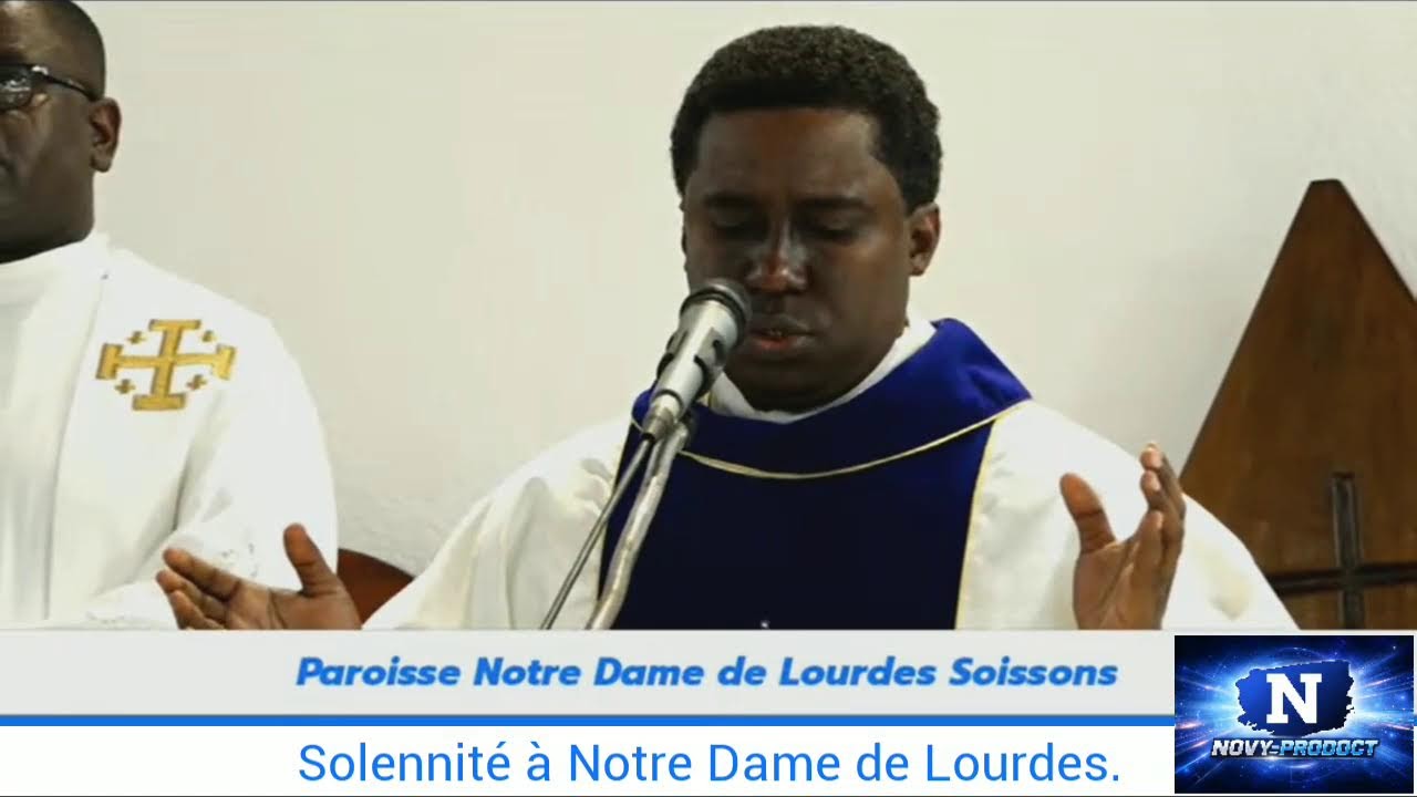 Solennité à Notre Dame de Lourdes SOISSONS Mercredi 11 février 2026