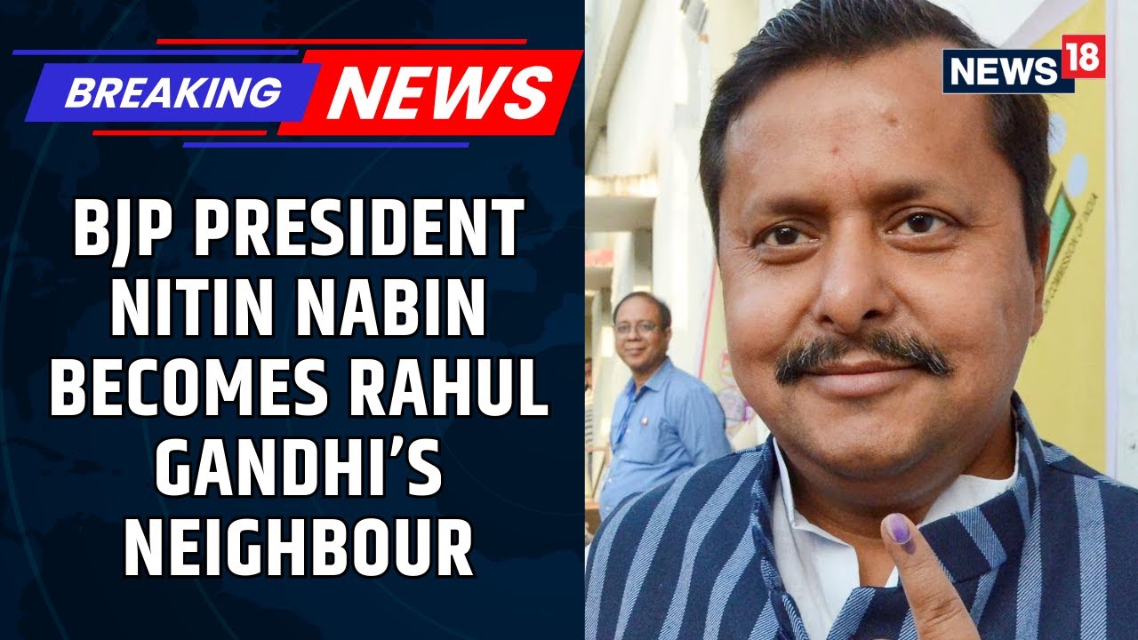 BJP President Nitin Nabin Allotted Bungalow Number 9 On Sunheri Bagh Road, Rahul Gandhi Lives Nearby