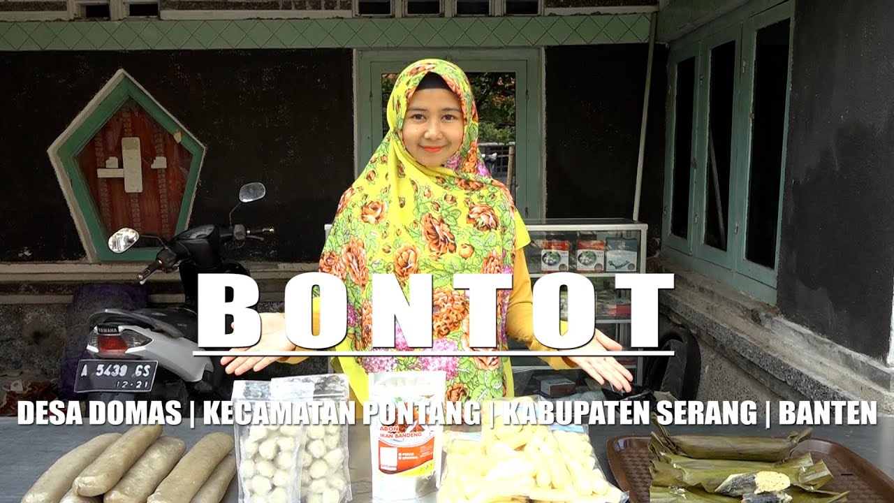 Kuliner Khas Pontang Desa Domas "BONTOT"