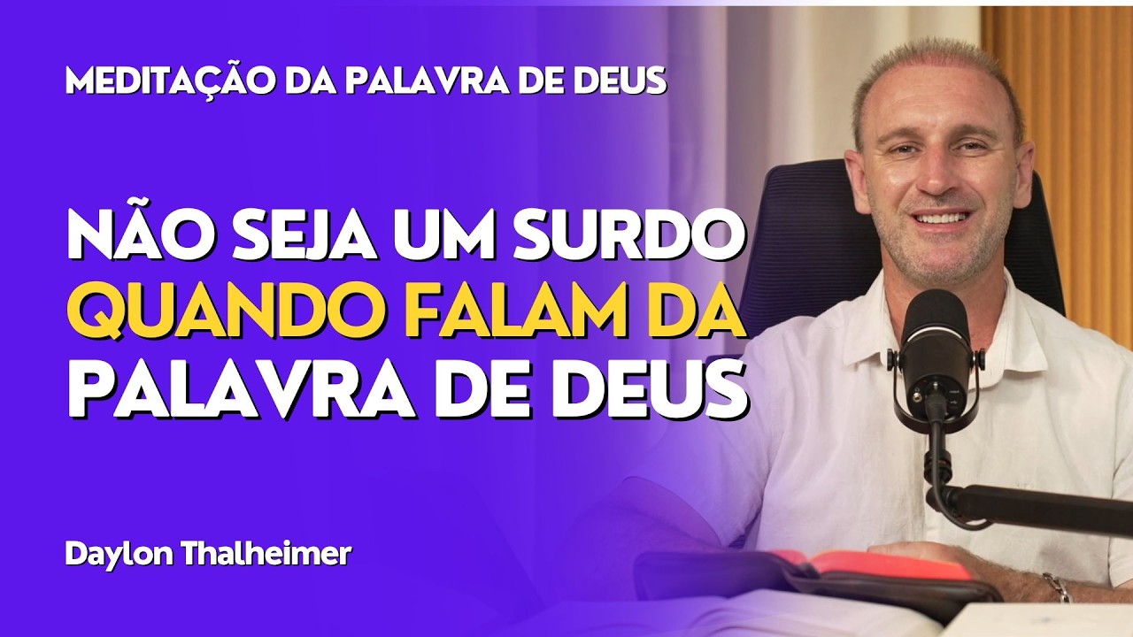 Não seja surdo para a Palavra de Deus | (Mc 8,1-10) #0070 | Meditação da Palavra | (13/02/2026)