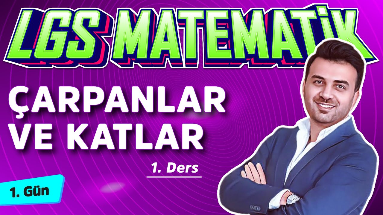 ÇARPANLAR VE KATLAR 1 | 8.Sınıf Matematik 1.Ders