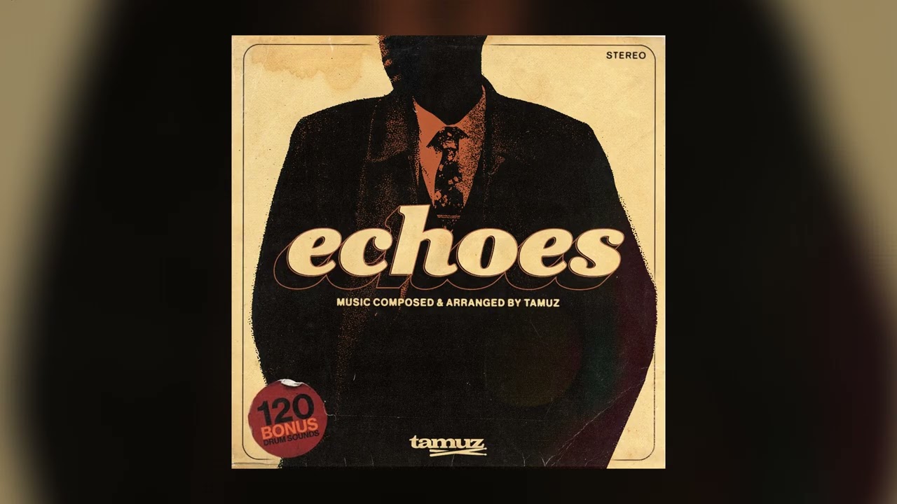 Vintage Soul x Modern R&B Sample Pack - Echoes - By Tamuz