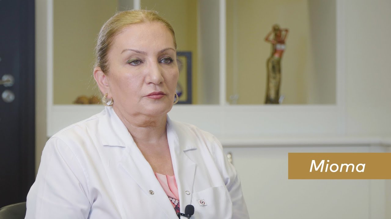 Mioma #DrSevincMehtiyeva